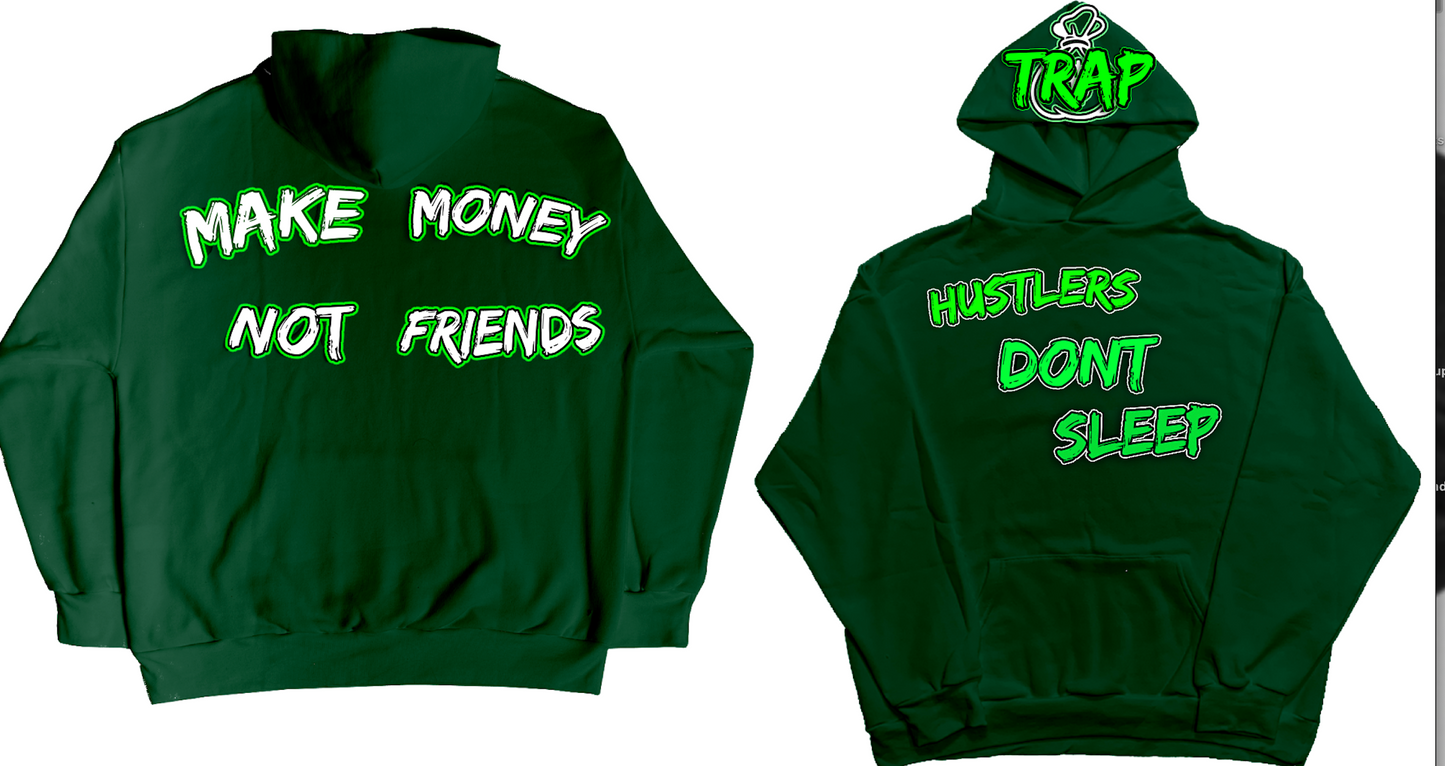 Make Money Not Friends